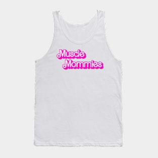 Muscle Mommies Mother Mama Tank Top